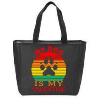 My Dog Is My Valentine Retro Zip Tote Bag