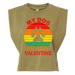 My Dog Is My Valentine Retro Garment-Dyed Women's Muscle Tee