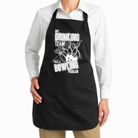 My Drinking Team Has A Bowling Problem Apron