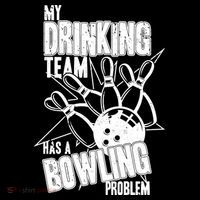 My Drinking Team Has A Bowling Problem Full-Length Apron With Pockets