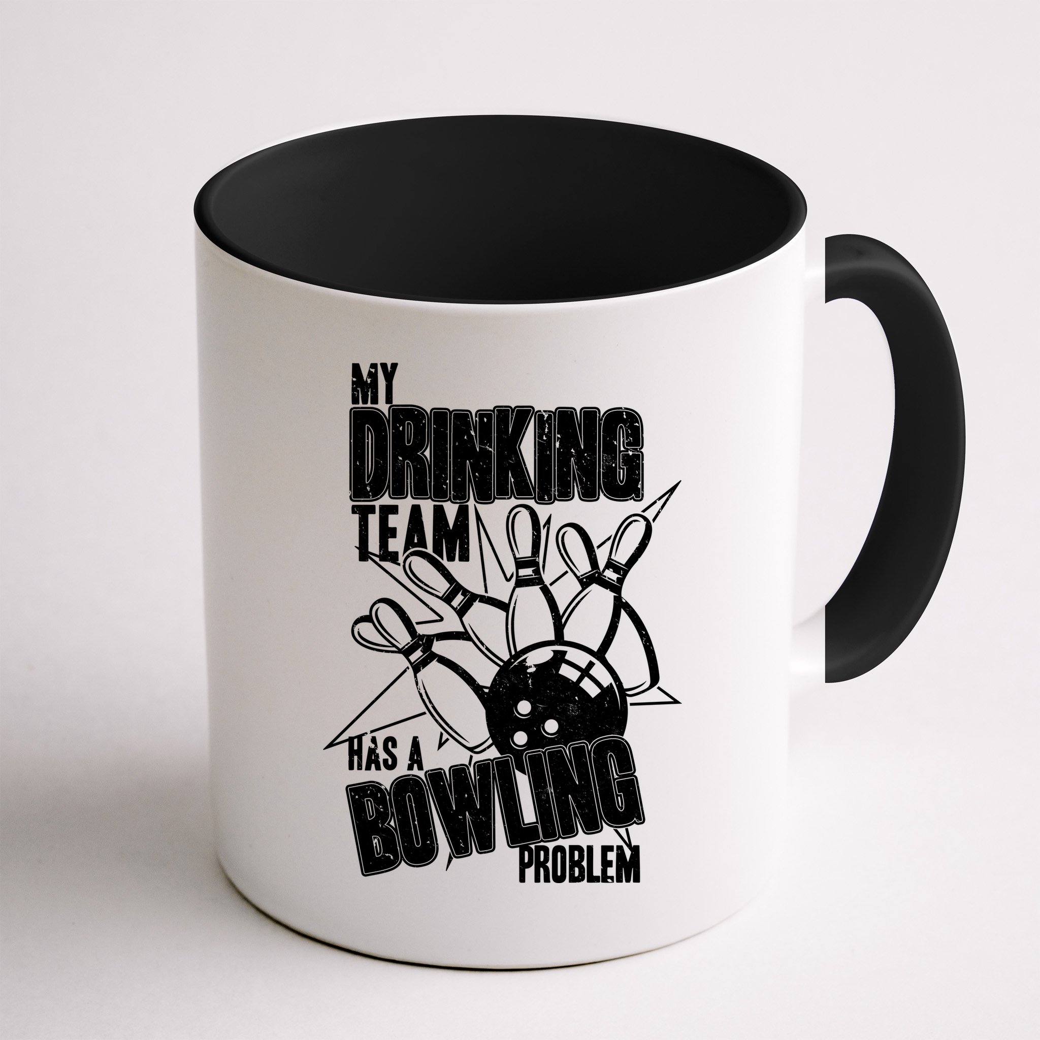 My Drinking Team Has A Bowling Problem Mug