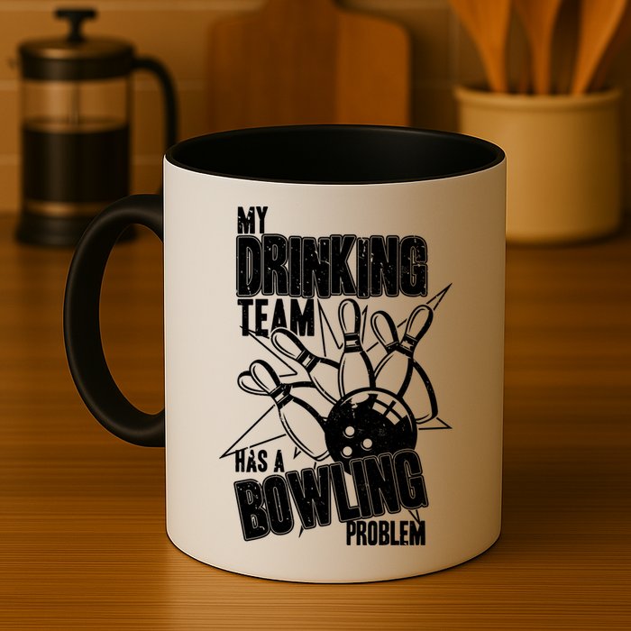 My Drinking Team Has A Bowling Problem Mug