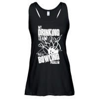 My Drinking Team Has A Bowling Problem Ladies Essential Flowy Tank