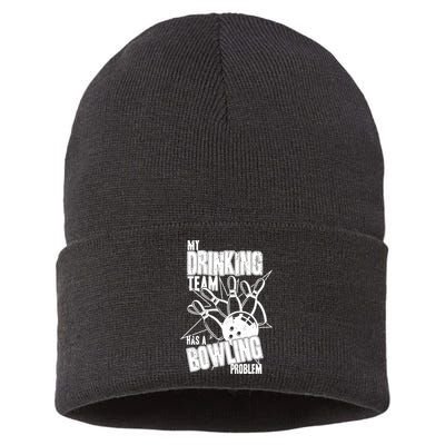My Drinking Team Has A Bowling Problem Sustainable Knit Beanie