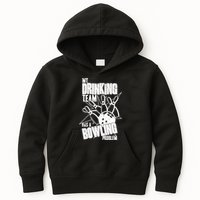 My Drinking Team Has A Bowling Problem Kids Hoodie