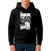 My Drinking Team Has A Bowling Problem Kids Hoodie