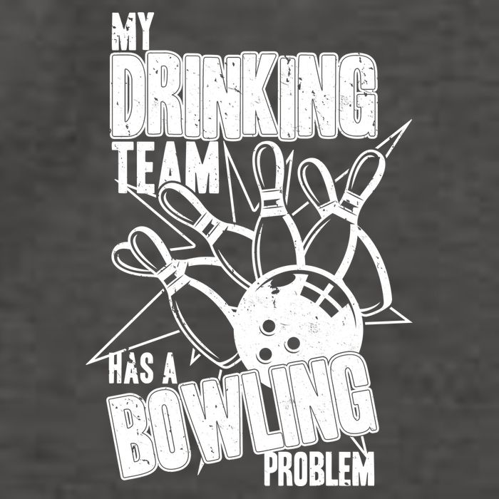 My Drinking Team Has A Bowling Problem Vector Backpack