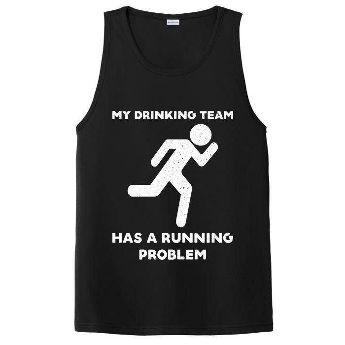 My Drinking Team Has A Running Problem PosiCharge Competitor Tank