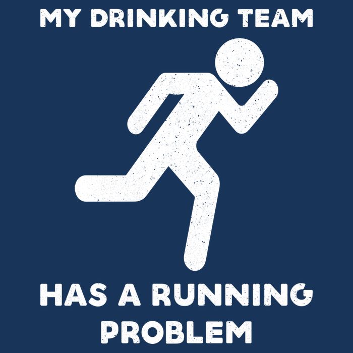 My Drinking Team Has A Running Problem Coaster
