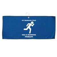 My Drinking Team Has A Running Problem Large Microfiber Waffle Golf Towel