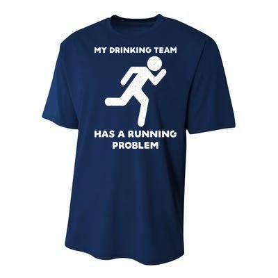 My Drinking Team Has A Running Problem Youth Performance Sprint T-Shirt