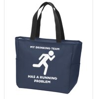 My Drinking Team Has A Running Problem Zip Tote Bag