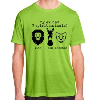 My Ex Has Three Spirit Animals Lion Ass Cheetah Adult ChromaSoft Performance T-Shirt