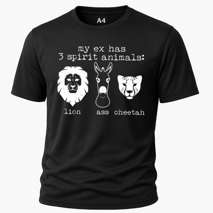 My Ex Has Three Spirit Animals Lion Ass Cheetah Cooling Performance Crew T-Shirt