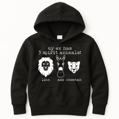 My Ex Has Three Spirit Animals Lion Ass Cheetah Kids Hoodie