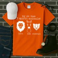 My Ex Has Three Spirit Animals Lion Ass Cheetah Tall T-Shirt