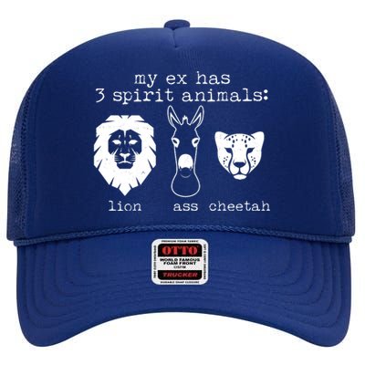 My Ex Has Three Spirit Animals Lion Ass Cheetah High Crown Mesh Back Trucker Hat