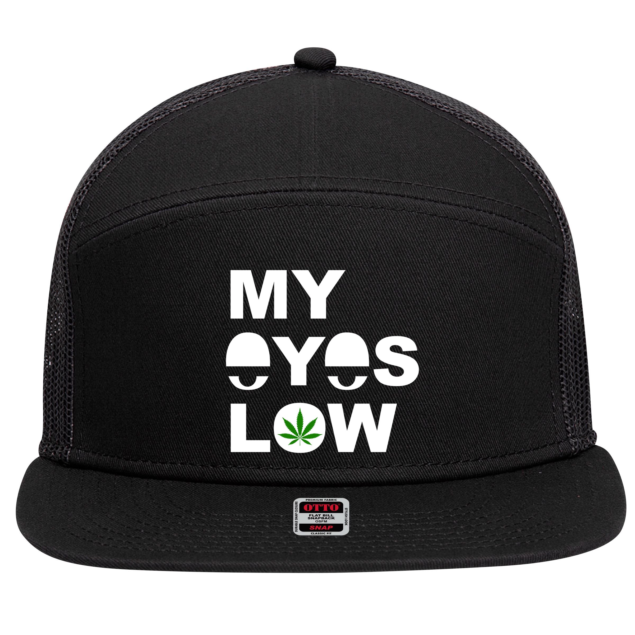 My Eyes Low Smoke Weed High Life 7 Panel Mesh Trucker Snapback Hat