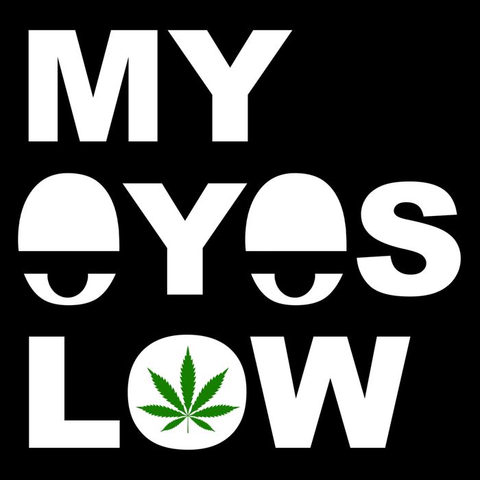 My Eyes Low Smoke Weed High Life Kids T-Shirt