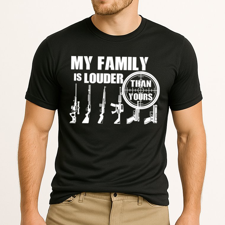 My Family Is Louder Than Yours Performance Shirt