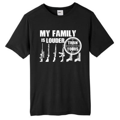 My Family Is Louder Than Yours Tall Fusion ChromaSoft Performance T-Shirt