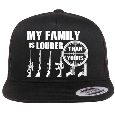 My Family Is Louder Than Yours Flatbill Hat
