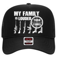 My Family Is Louder Than Yours Hat