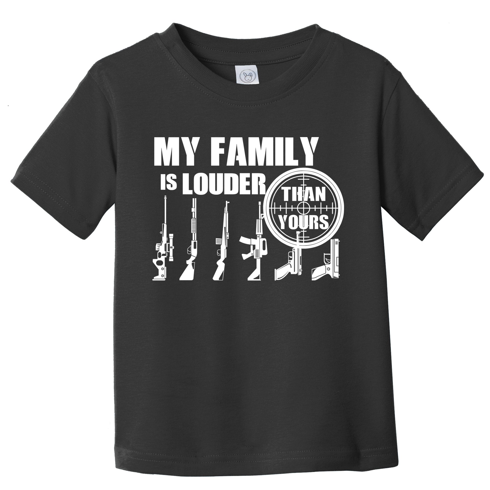 My Family Is Louder Than Yours Toddler T-Shirt