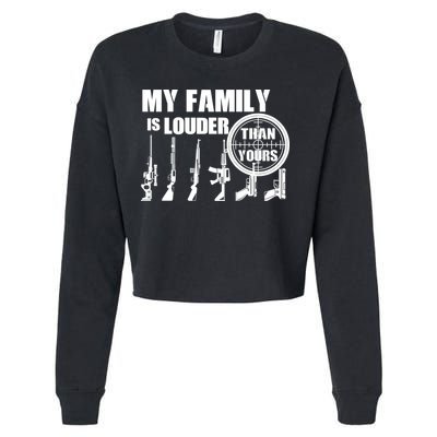 My Family Is Louder Than Yours Cropped Pullover Crew