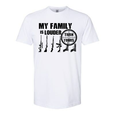 My Family Is Louder Than Yours Softstyle CVC T-Shirt