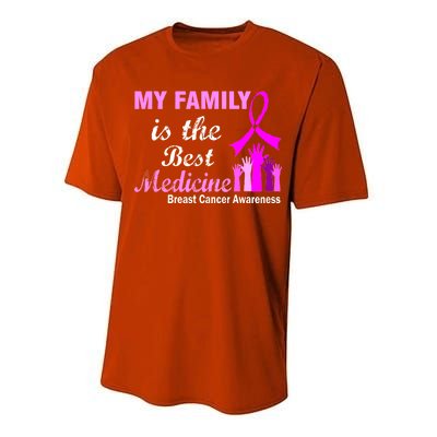 My Family Is The Best Medicine Breast Cancer Awareness Performance Sprint T-Shirt