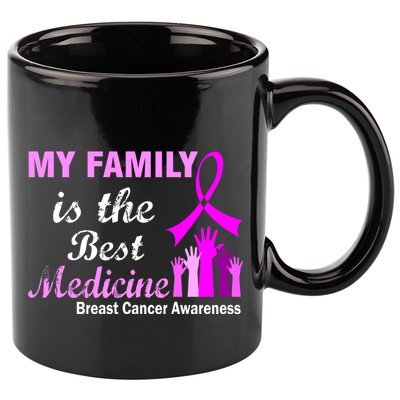 My Family Is The Best Medicine Breast Cancer Awareness 11oz C Handle Ceramic Mug