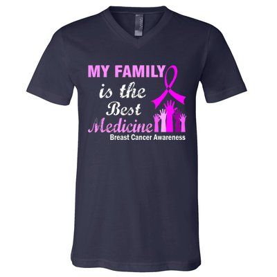 My Family Is The Best Medicine Breast Cancer Awareness V-Neck T-Shirt