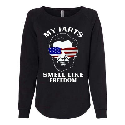 My Farts Smell Like Freedom Abraham Lincoln Womens California Wash Sweatshirt