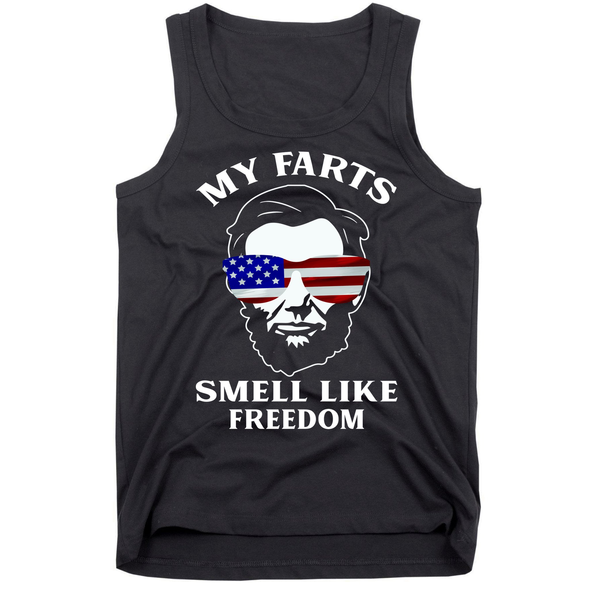 My Farts Smell Like Freedom Abraham Lincoln Tank Top