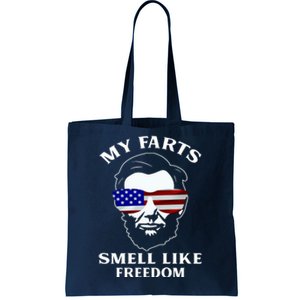 My Farts Smell Like Freedom Abraham Lincoln Tote Bag