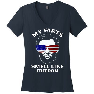 My Farts Smell Like Freedom Abraham Lincoln Women's V-Neck T-Shirt