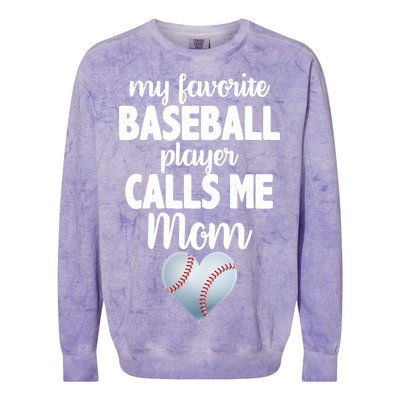 My Favorite Baseball Player Calls Me Mom Colorblast Crewneck Sweatshirt