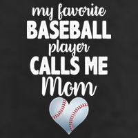 My Favorite Baseball Player Calls Me Mom Tumbler
