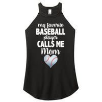 My Favorite Baseball Player Calls Me Mom Women's Perfect Tri Rocker Tank