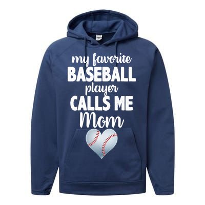 My Favorite Baseball Player Calls Me Mom Performance Fleece Hoodie