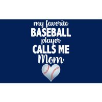 My Favorite Baseball Player Calls Me Mom Bumper Sticker