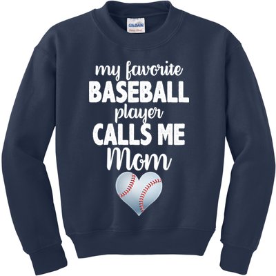 My Favorite Baseball Player Calls Me Mom Kids Sweatshirt