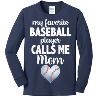 My Favorite Baseball Player Calls Me Mom Kids Long Sleeve Shirt