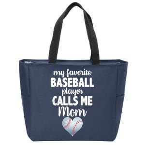 My Favorite Baseball Player Calls Me Mom Zip Tote Bag