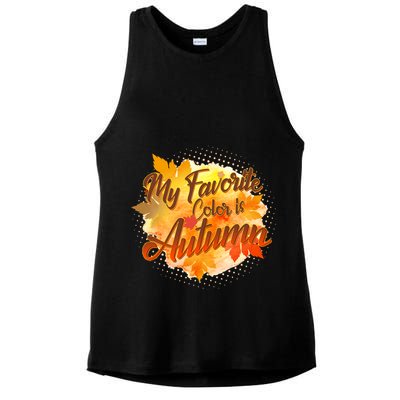 My Favorite Color Is Autumn Ladies PosiCharge Tri-Blend Wicking Tank