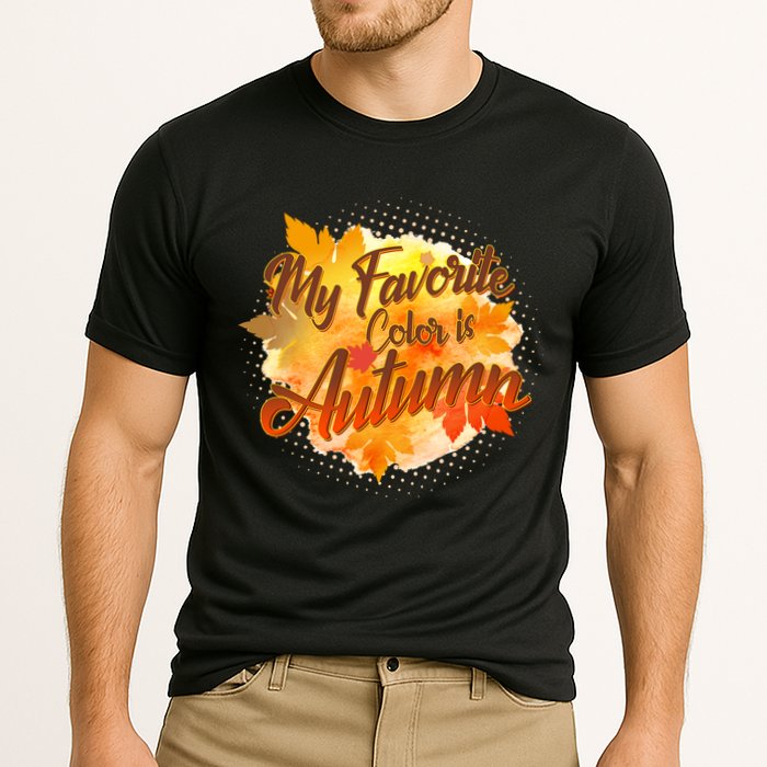 My Favorite Color Is Autumn Performance Shirt