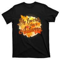 My Favorite Color Is Autumn T-Shirt