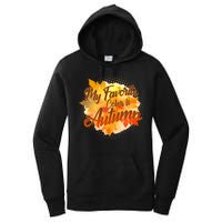 My Favorite Color Is Autumn Women's Pullover Hoodie