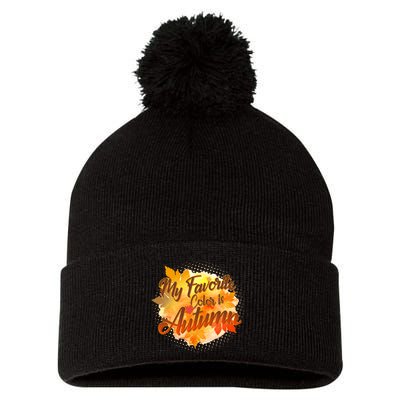 My Favorite Color Is Autumn Pom Pom 12in Knit Beanie